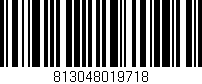 Código de barras (EAN, GTIN, SKU, ISBN): '813048019718'