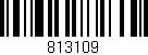 Código de barras (EAN, GTIN, SKU, ISBN): '813109'
