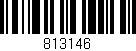 Código de barras (EAN, GTIN, SKU, ISBN): '813146'