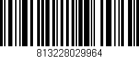 Código de barras (EAN, GTIN, SKU, ISBN): '813228029964'