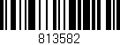 Código de barras (EAN, GTIN, SKU, ISBN): '813582'