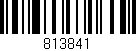 Código de barras (EAN, GTIN, SKU, ISBN): '813841'