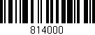 Código de barras (EAN, GTIN, SKU, ISBN): '814000'