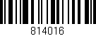 Código de barras (EAN, GTIN, SKU, ISBN): '814016'