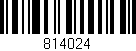 Código de barras (EAN, GTIN, SKU, ISBN): '814024'