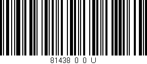 Código de barras (EAN, GTIN, SKU, ISBN): '81438_0_0_U'