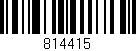 Código de barras (EAN, GTIN, SKU, ISBN): '814415'