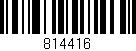 Código de barras (EAN, GTIN, SKU, ISBN): '814416'