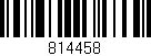 Código de barras (EAN, GTIN, SKU, ISBN): '814458'