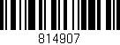 Código de barras (EAN, GTIN, SKU, ISBN): '814907'