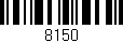 Código de barras (EAN, GTIN, SKU, ISBN): '8150'