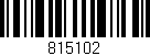 Código de barras (EAN, GTIN, SKU, ISBN): '815102'