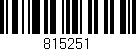 Código de barras (EAN, GTIN, SKU, ISBN): '815251'