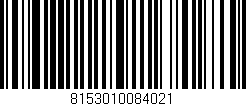 Código de barras (EAN, GTIN, SKU, ISBN): '8153010084021'