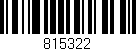 Código de barras (EAN, GTIN, SKU, ISBN): '815322'