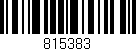 Código de barras (EAN, GTIN, SKU, ISBN): '815383'