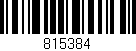 Código de barras (EAN, GTIN, SKU, ISBN): '815384'