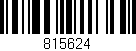 Código de barras (EAN, GTIN, SKU, ISBN): '815624'
