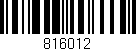 Código de barras (EAN, GTIN, SKU, ISBN): '816012'