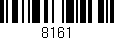 Código de barras (EAN, GTIN, SKU, ISBN): '8161'