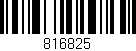 Código de barras (EAN, GTIN, SKU, ISBN): '816825'