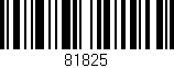 Código de barras (EAN, GTIN, SKU, ISBN): '81825'