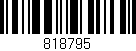 Código de barras (EAN, GTIN, SKU, ISBN): '818795'