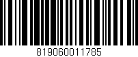 Código de barras (EAN, GTIN, SKU, ISBN): '819060011785'
