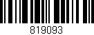 Código de barras (EAN, GTIN, SKU, ISBN): '819093'