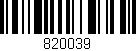 Código de barras (EAN, GTIN, SKU, ISBN): '820039'