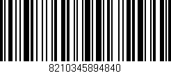 Código de barras (EAN, GTIN, SKU, ISBN): '8210345894840'