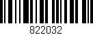Código de barras (EAN, GTIN, SKU, ISBN): '822032'