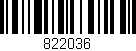 Código de barras (EAN, GTIN, SKU, ISBN): '822036'