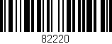 Código de barras (EAN, GTIN, SKU, ISBN): '82220'