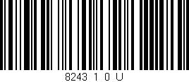 Código de barras (EAN, GTIN, SKU, ISBN): '8243_1_0_U'