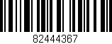 Código de barras (EAN, GTIN, SKU, ISBN): '82444367'