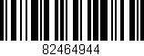 Código de barras (EAN, GTIN, SKU, ISBN): '82464944'
