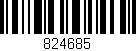 Código de barras (EAN, GTIN, SKU, ISBN): '824685'