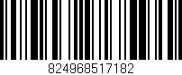Código de barras (EAN, GTIN, SKU, ISBN): '824968517182'