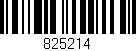 Código de barras (EAN, GTIN, SKU, ISBN): '825214'