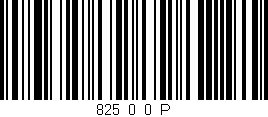 Código de barras (EAN, GTIN, SKU, ISBN): '825_0_0_P'