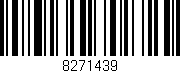 Código de barras (EAN, GTIN, SKU, ISBN): '8271439'