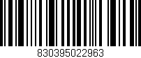 Código de barras (EAN, GTIN, SKU, ISBN): '830395022963'