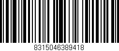 Código de barras (EAN, GTIN, SKU, ISBN): '8315046389418'
