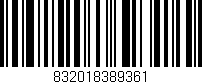 Código de barras (EAN, GTIN, SKU, ISBN): '832018389361'