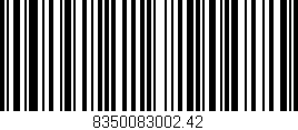 Código de barras (EAN, GTIN, SKU, ISBN): '8350083002.42'