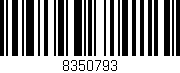 Código de barras (EAN, GTIN, SKU, ISBN): '8350793'