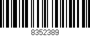 Código de barras (EAN, GTIN, SKU, ISBN): '8352389'