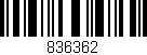 Código de barras (EAN, GTIN, SKU, ISBN): '836362'