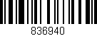 Código de barras (EAN, GTIN, SKU, ISBN): '836940'